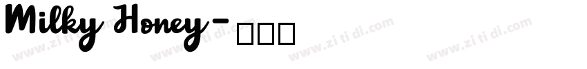 Milky Honey字体转换